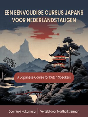 cover image of Een Eenvoudige Cursus Japans voor Nederlandstaligen